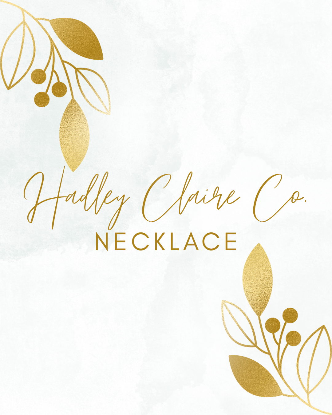 Hadley Claire Co. Necklace